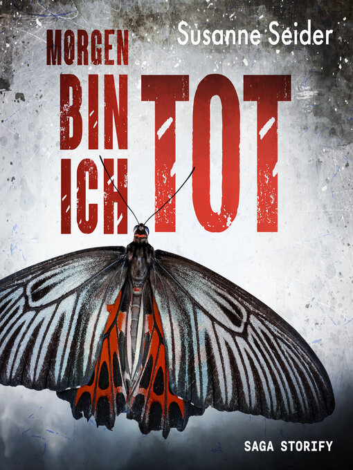 Title details for Morgen bin ich tot by Susanne Seider - Available